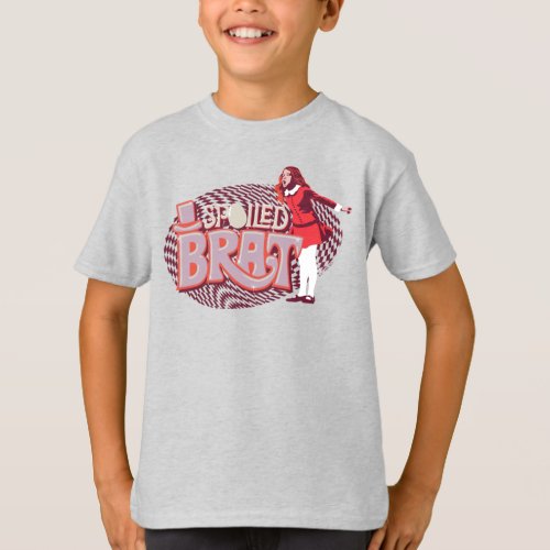 Veruca Salt _ Spoiled Brat T_Shirt