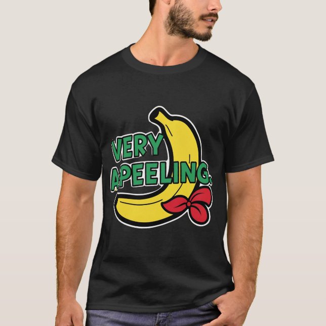"Very A-Peeling" Fun Banana Pun T-Shirt (Front)