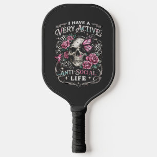 Very Active Anti-Social Life Skull with Pink Butte Pickleball Paddle