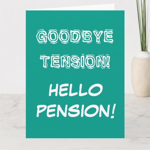 Very big oversized retirement card with cute quote