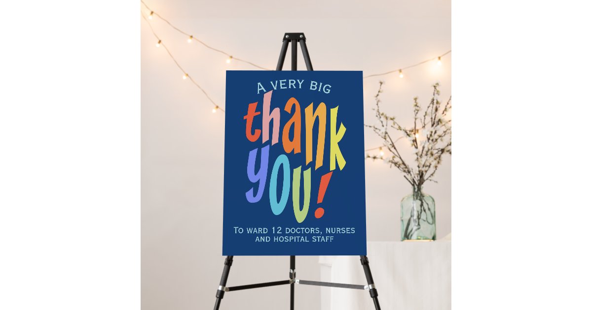 Very Big Thank You Appreciation Hospital Keyworker Foam Board | Zazzle