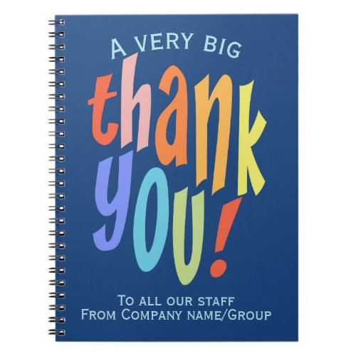 Very Big Thank You Staff Appreciation  Notebook