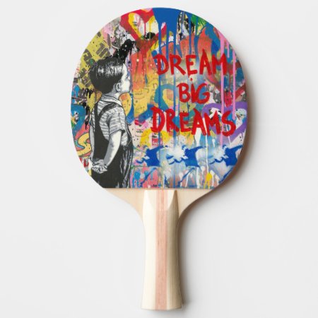 Very Cool Dream Big Dreams Graffiti Ping Pong Paddle