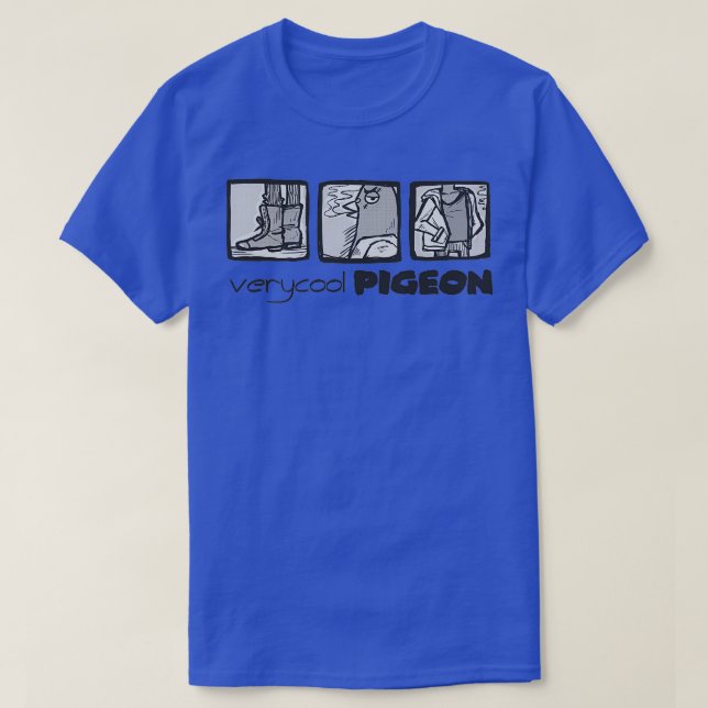 VERY COOL PIGEON 1 T-Shirt (Design Front)