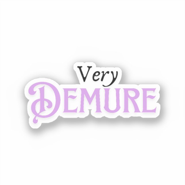 Very Demure Sticker (Front)