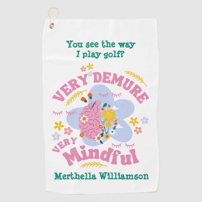 VERY DEMURE VERY MINDFUL Floral Golf Towel (Front)