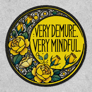 Very Demure Very Mindful Meme                      Patch