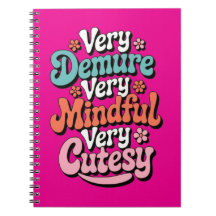 Very Demure Very Mindful Very Cutesy Vibrant Girly