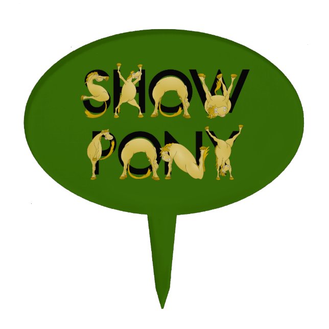 Very flexible SHOW PONY Cake Topper (Front)