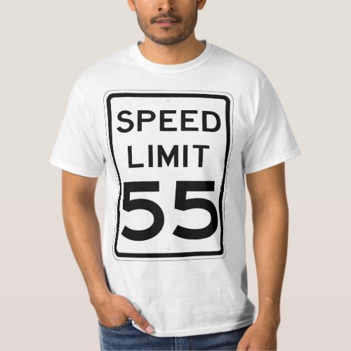 Very Fun 55 MPH Speed Limit Sign T_Shirt