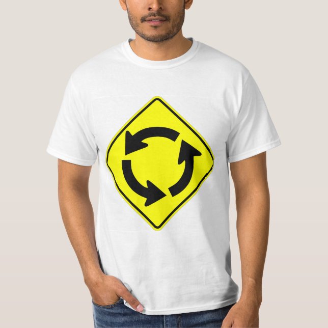 Very Fun Classic Round-A-Bout Sign T-Shirt (Front)