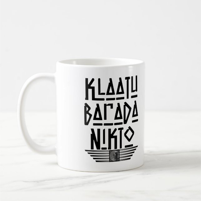 Very Fun Klaatu Barada Nikto Coffee Mug (Left)