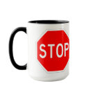 Very Fun STOP Sign Coffee Cup
