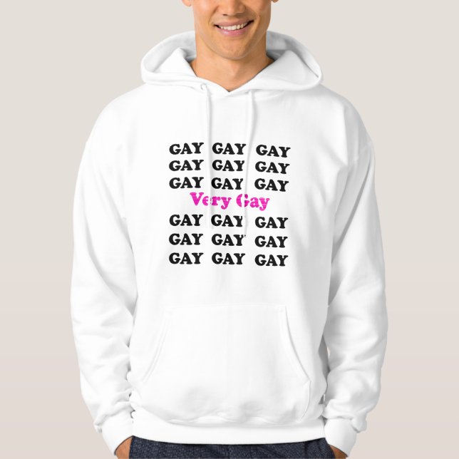 Very Gay Hoodie (Front)