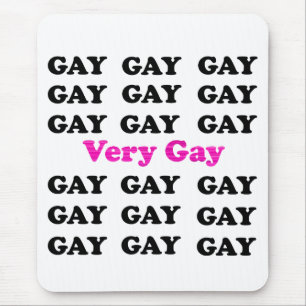 Very Gay Mouse Pad