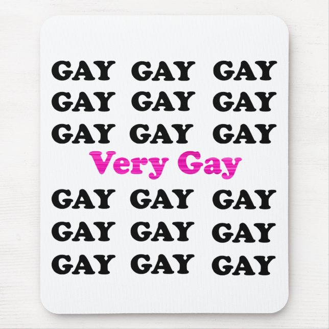 Very Gay Mouse Pad (Front)