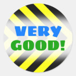 [ Thumbnail: "Very Good!" + Black & Yellow Chevron-Like Pattern Round Sticker ]