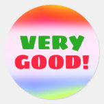 [ Thumbnail: Very Good! + Fun Multicolored Rainbow-Like Pattern Round Sticker ]