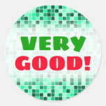 [ Thumbnail: "Very Good!" + Green Tiled Squares Pattern Sticker ]