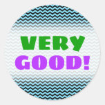 [ Thumbnail: "Very Good!" + Light Blue & Black Wave Pattern Round Sticker ]