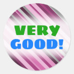 [ Thumbnail: "Very Good!" + Pink/Purple/Grey Stripes Sticker ]