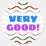 [ Thumbnail: "Very Good!" + Red & Green Wavy Lines Pattern Round Sticker ]