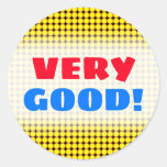 [ Thumbnail: Very Good!; Yellow and Orange Dots/Circles Pattern Round Sticker ]