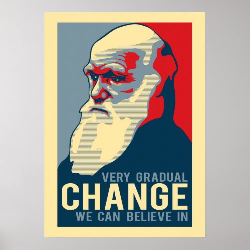 Very Gradual Change We Can Believe In Poster