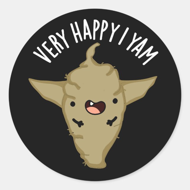 Very Happy I Yam Funny Veggie Pun Dark BG Classic Round Sticker (Front)