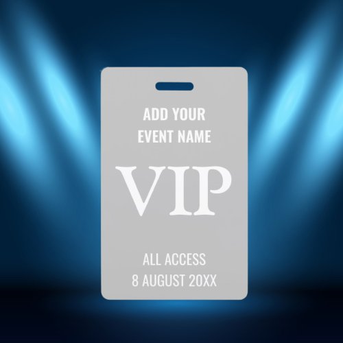 Very Important Person VIP Music Festival Gray Badge