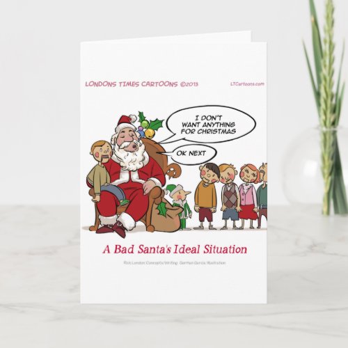 Very Mean Santa Ideal Situation Funny Holiday Card