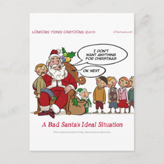 Very Mean Santa Ideal Situation Funny Holiday Postcard