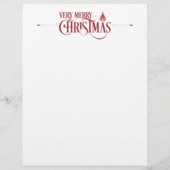 Very Merry Christmas Letterhead by lamessegee at Zazzle