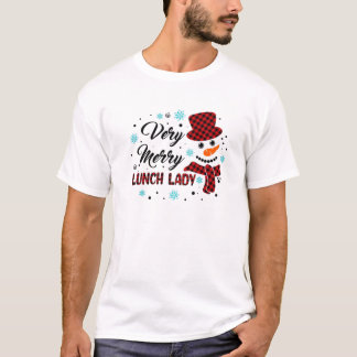 Very Merry Christmas Pajamas Snowman Lunch Lady Bu T-Shirt