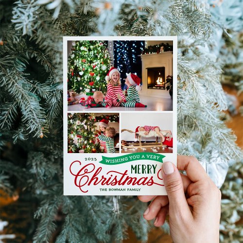 Very Merry Christmas Script 3 Photo Holiday Card