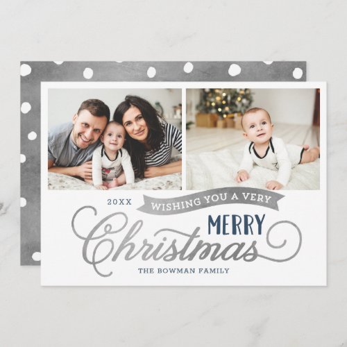 Very Merry Christmas Silver 2 Photo Holiday Card