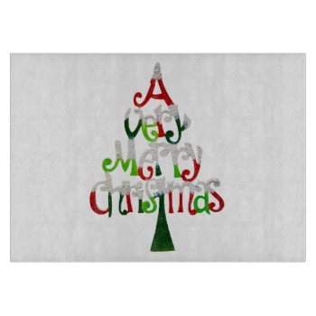Very Merry Christmas Tree Cutting Board by bonfirechristmas at Zazzle