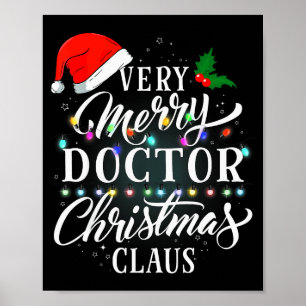 Very Merry Doctor Christmas Claus Pajamas Poster