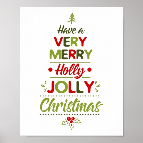 Very Merry Holly Jolly Christmas Tree Typography  Poster