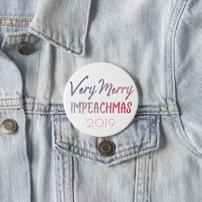 Very Merry Impeachmas | Red White Blue Impeachment Button (In Situ)