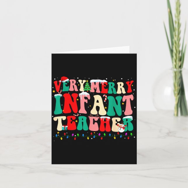 Very Merry Infant Teacher Funny Infant Squad Chris Card (Front)