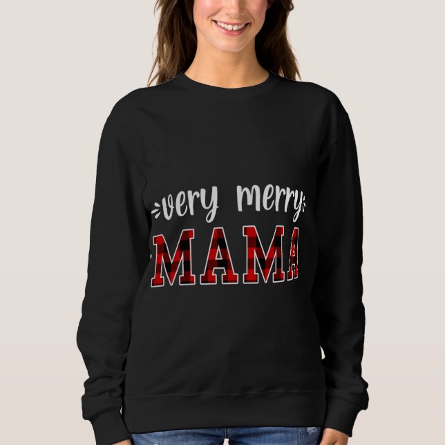 very merry Mama Merry Christmas Family Pajamas Sweatshirt (Front)