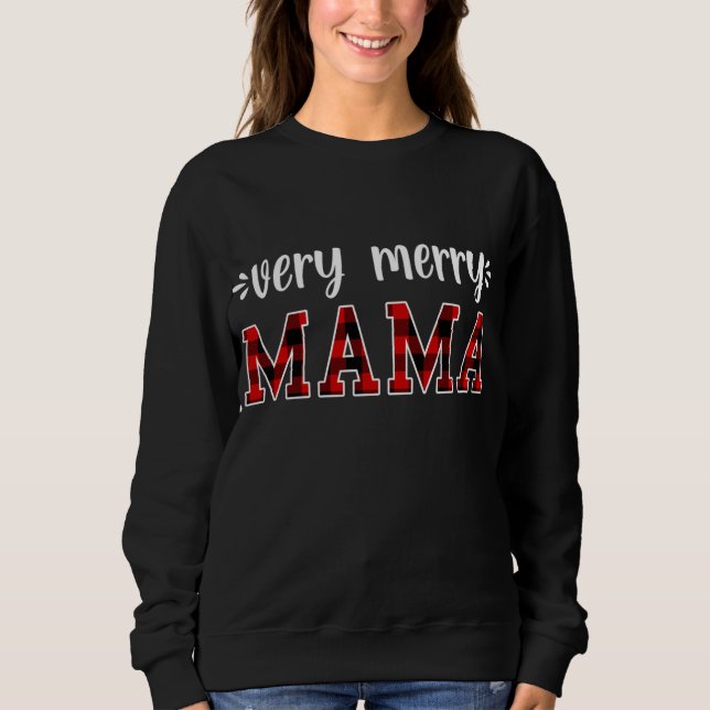 very merry Mama, Merry Christmas Family Pajamas Sweatshirt (Front)