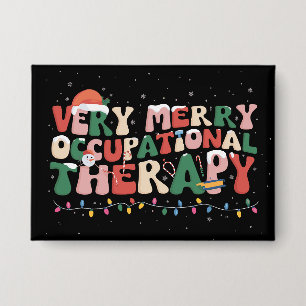 Very Merry Occupational Therapy Christmas OT Xmas Button