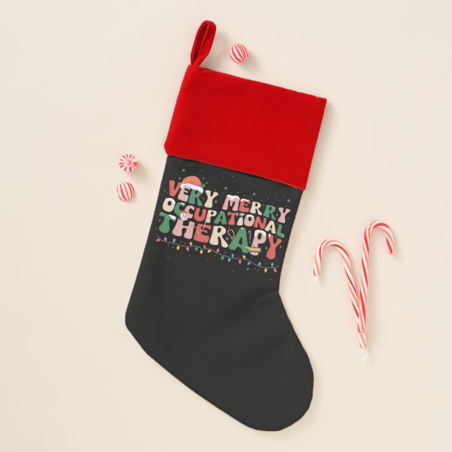 Very Merry Occupational Therapy Christmas OT Xmas Christmas Stocking (Front)