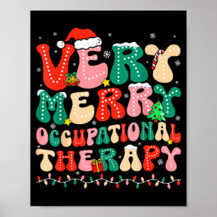 Very Merry Occupational Therapy Groovy Ot Squad Ch Poster