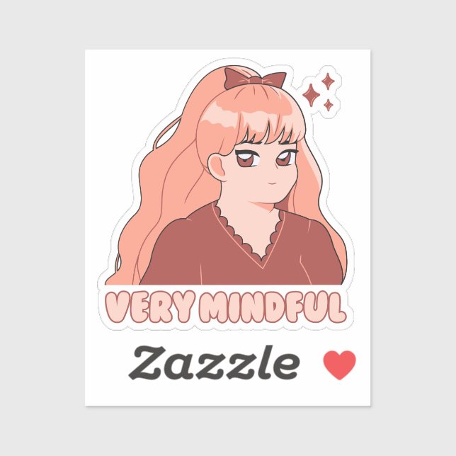 Very Mindful Cute Anime Girl  Sticker (Sheet)