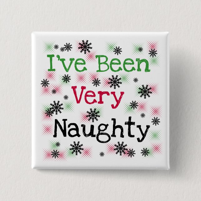 Very Naughty Holiday T-shirts and Gifts Button (Front)