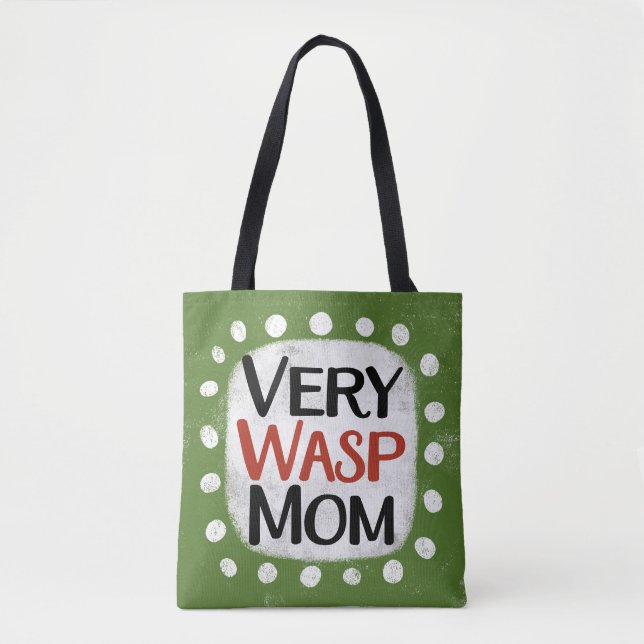 Very Wasp Mom Tote Bag (Front)