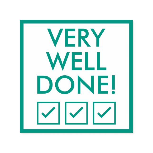 "VERY WELL DONE!" Grading Rubber Stamp (Design)